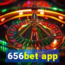 656bet app